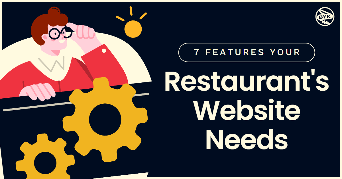 7 Features Your Restaurant's Website Needs